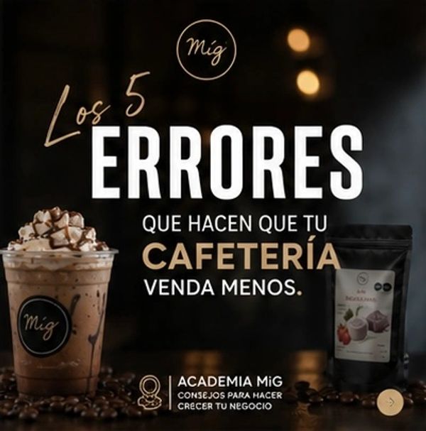 Errores que afectan las ventas de una cafetería.