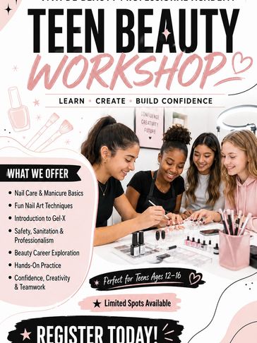 Teen beauty workshop promoting nail care and confidence.