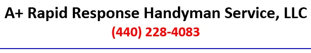 A+ Rapid Response Handyman Service, LLC