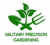 Military Precision Gardening