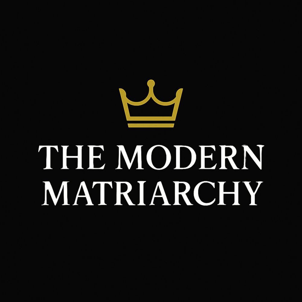 Logo with a gold crown and the text 'The Modern Matriarchy' on black background.