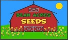 Bean Acres Seeds