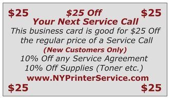 Special discount for service or repair of copier fax printer or computer.