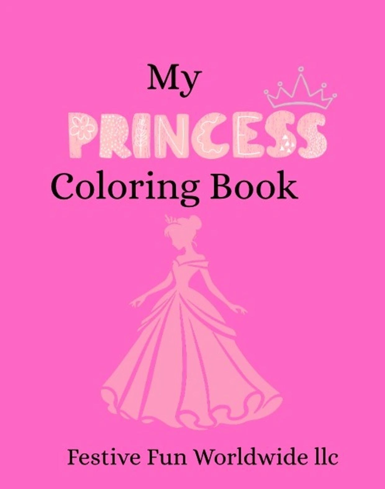 Cover of a pink princess coloring book with an elegant princess silhouette.