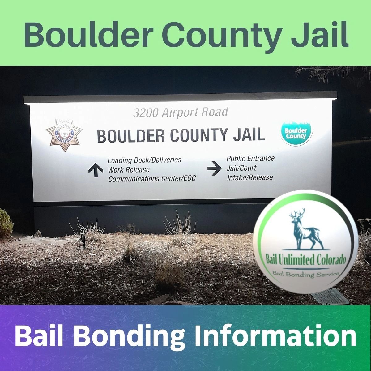 Boulder County Jail Bail Bonding Information LOGO Bail Unlimited Colorado 