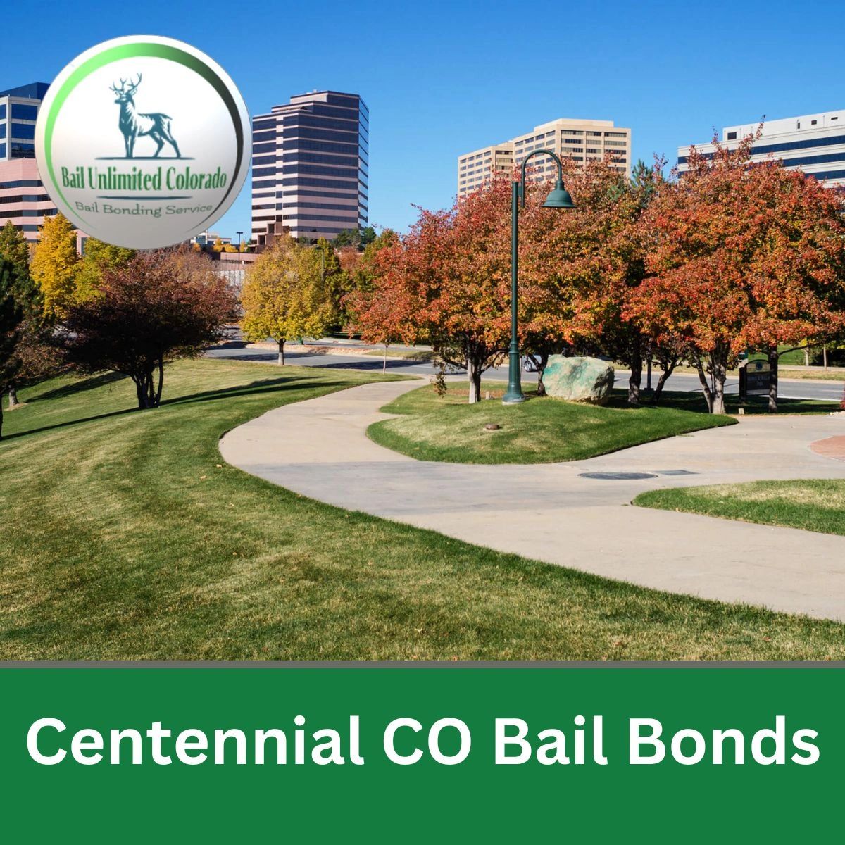 LOGO Bail Unlimited Colorado TEXT Centennial CO Bail Bonds IMAGE Centennial Colorado Arapahoe County
