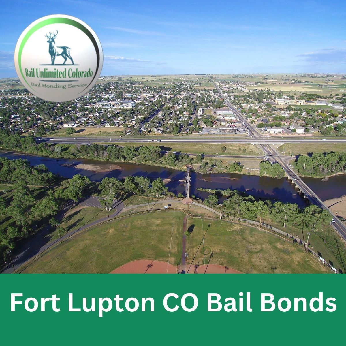 Fort Lupton CO Bail Bonds IMAGE Town of Fort Lupton LOGO Bail Unlimited Colorado Bail Bondsman