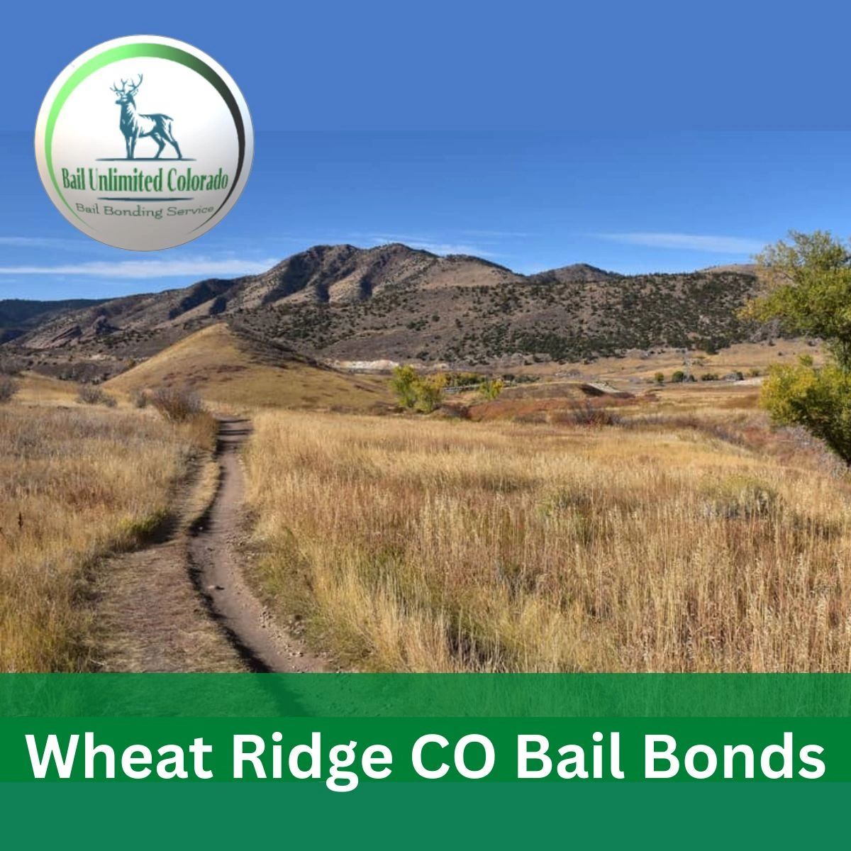 Wheat Ridge CO Bail Bonds IMAGE County Road in Wheat Ridge City Limits LOGO Bail Unlimited Colorado
