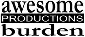 awesome burden productions