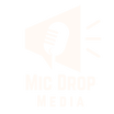 Mic Drop Media