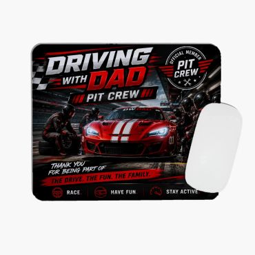 Racing themed "Driving with Dad" pit crew mouse pad with red sports car.