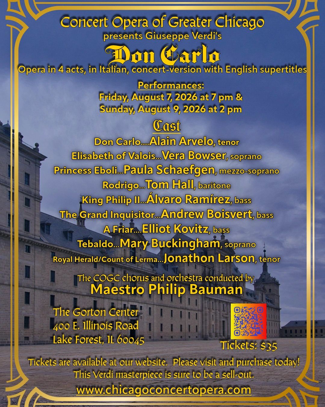 Concert Opera of Greater Chicago presents Verdi's Don Carlo with performances on August 7 and 9, 2026.