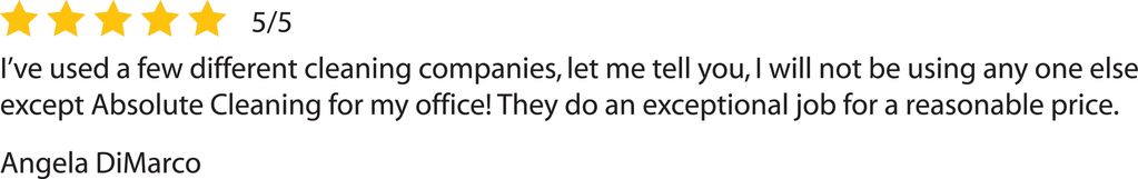 Five-star review praising Absolute Cleaning for exceptional office cleaning at a reasonable price.