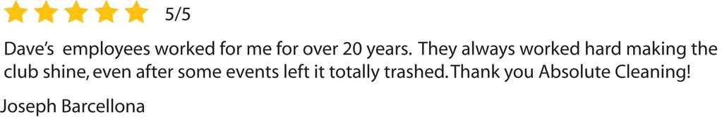 Five-star review praising Dave's employees for excellent cleaning over 20 years.