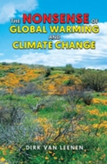 "The Nonsense of Global Warming and Climate Change" book