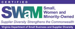 Certified SWaM: Small, Women, and Minority-Owned business by Virginia Department of Small Business.