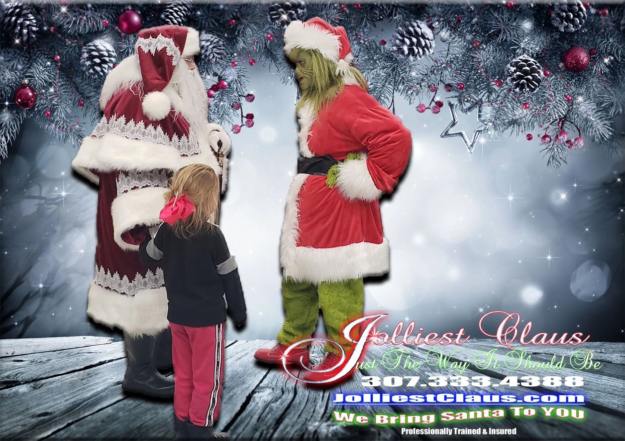 Jolliest Claus Hire Santa In Wyoming How To Deal With The Grinch. Christmas Holidays Santa Claus
