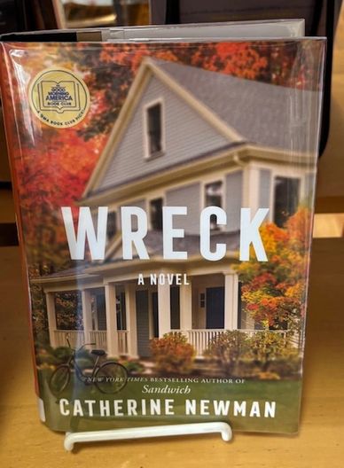 Cover of the novel "Wreck" by Catherine Newman featuring a house in autumn.