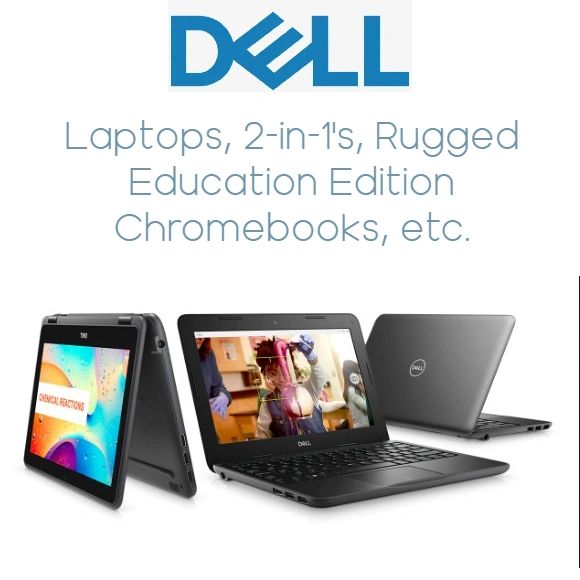Dell Laptops, Chromebooks, Education Edition, Rugged Student Computers, Refurbished Computers for sc