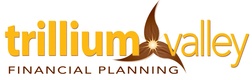 Trillium Valley Financial Planning