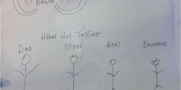 Hand-drawn family stick figures labeled Dad, Mom, Son, and Daughter with "Apart Not Talking" written above.