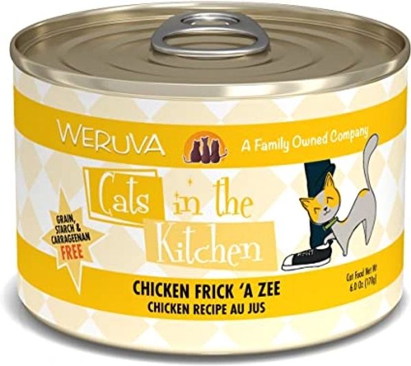 WERUVA "Cats In The Kitchen" CHICKEN FRICK'A ZEE; Kitty Gone Wild is a 2nd  Option!  CHEWY, PetCo