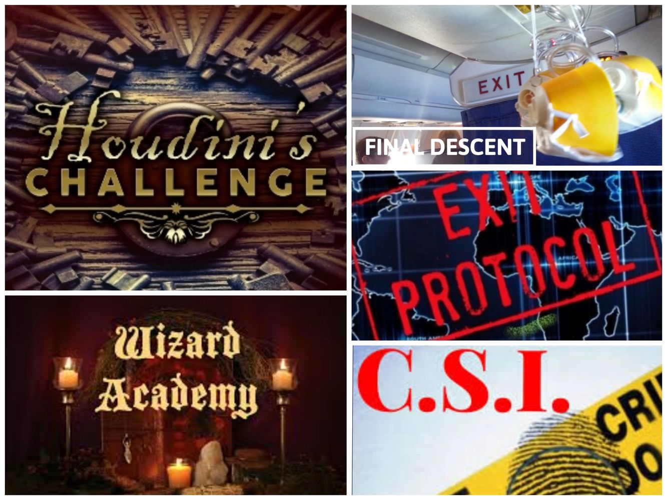 One Exit Mobile Escape Room
Houdini's Challenge
Wizard Academy
Final Descent
Exit Protocol
CSI