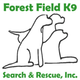 Forest Field K9  Search & Rescue, Inc.