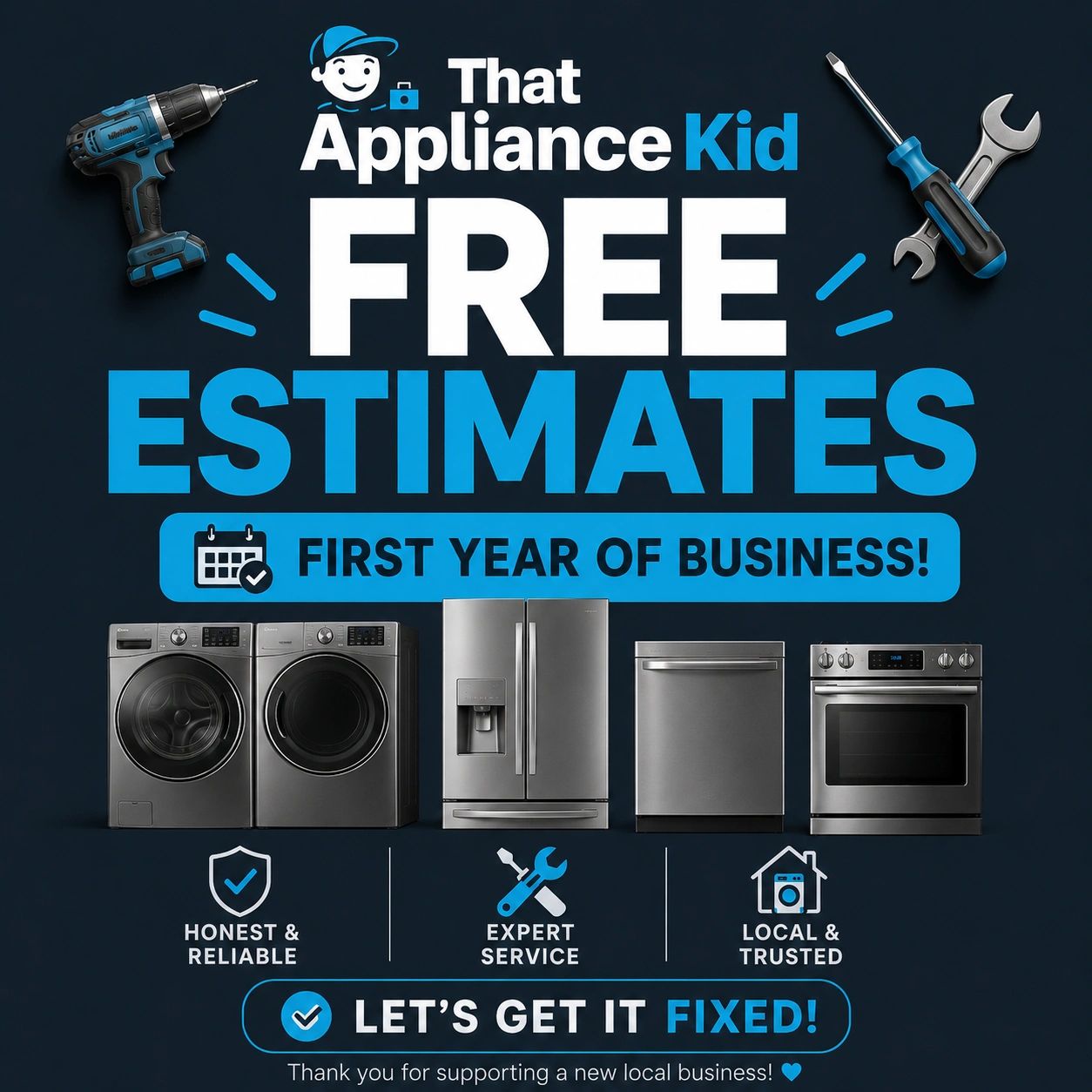 Free estimates for appliance repair from a new local business with expert service and reliability.