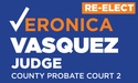 Re-Elect Judge Veronica Vasquez
