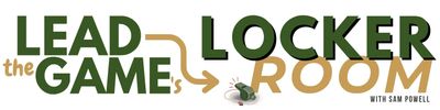 Logo reading 'Lead the Game's Locker Room with Sam Powell'.