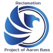Reclamation Project of Aaron Bass