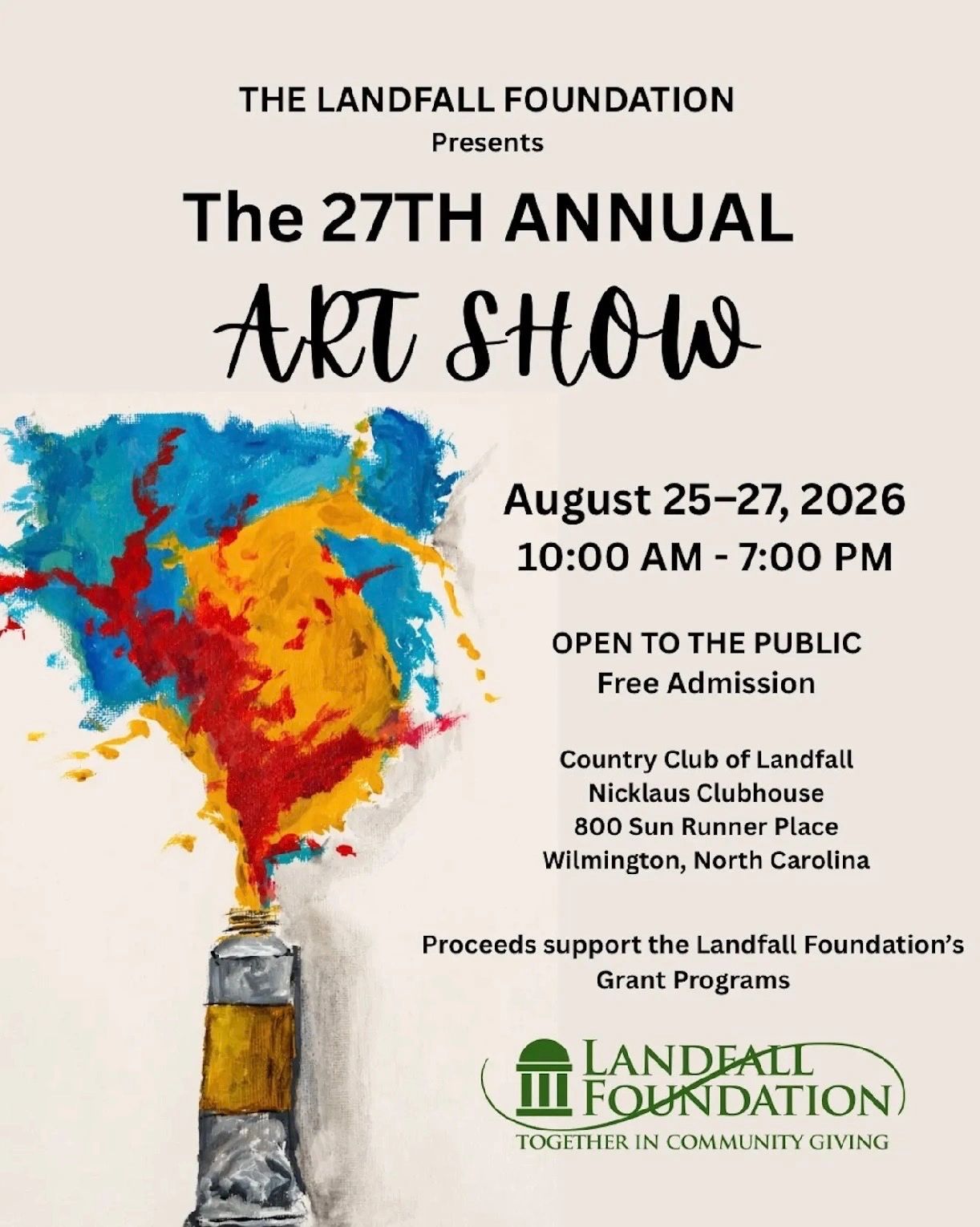 27th Annual Art Show by Landfall Foundation, August 25-27, 2026, free admission.