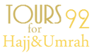Tours 92 for Hajj and Umrah