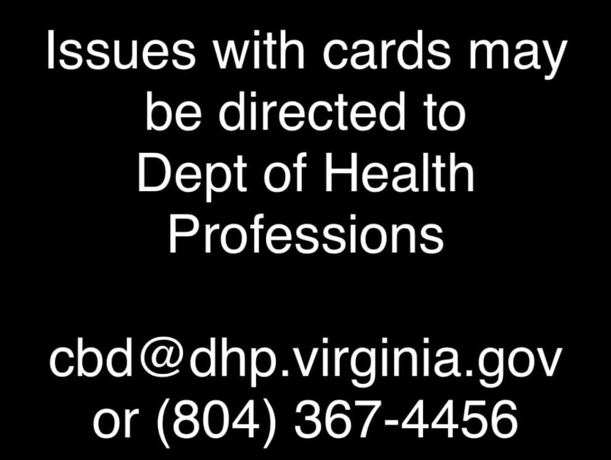 Issues with cannabis card Virginia
Issues with medical marijuana card Virginia
Department of Health
