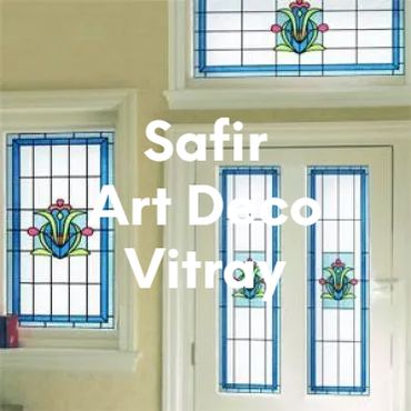 Safir Art Deco Vitray