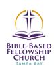 Bible-Based Fellowship Church Tampa Bay