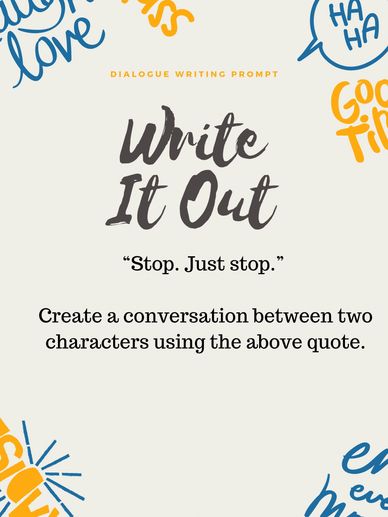 Write It Out Dialogue Writing Prompt