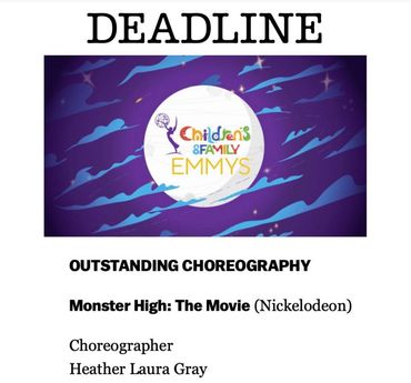 DEADLINE article C&F Emmy winner Choreographer Heather Laura Gray for Monster High: The Movie.