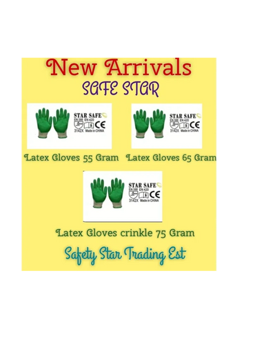 New arrivals of Star Safe latex gloves in various weights for safety needs.