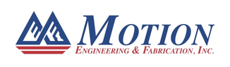 Motion Engineering and Fabrication Inc.