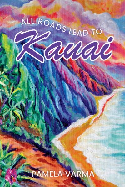 All Roads Lead to Kauai book cover