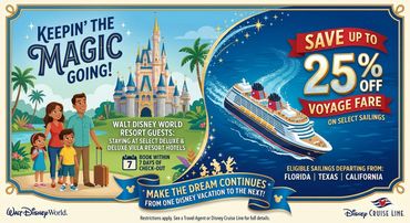 Disney Cruise Line offers up to 25% off for Walt Disney World guests on select sailings.