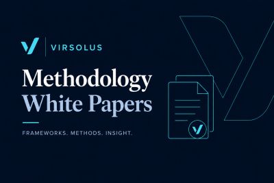 VIRSOLUS Methodology White Papers with frameworks and insights.
