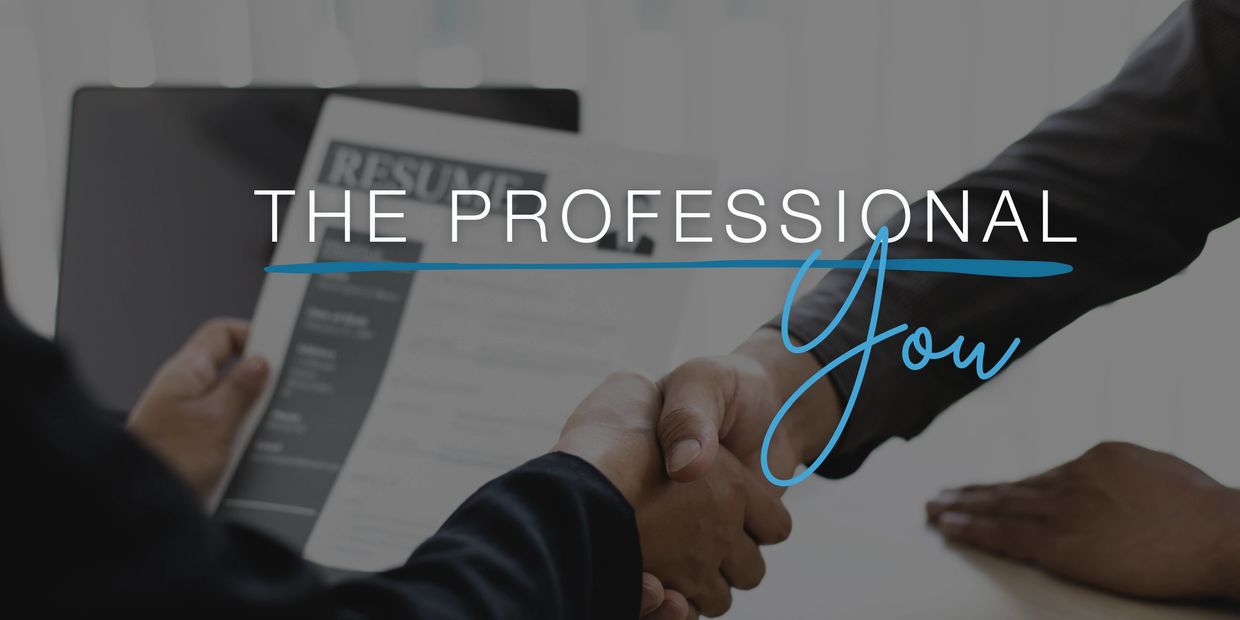 Two professionals shaking hands over a resume with text 'The Professional You'.