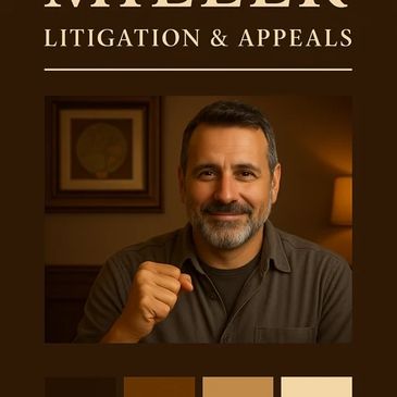 Confident man promoting Miller Litigation & Appeals services.