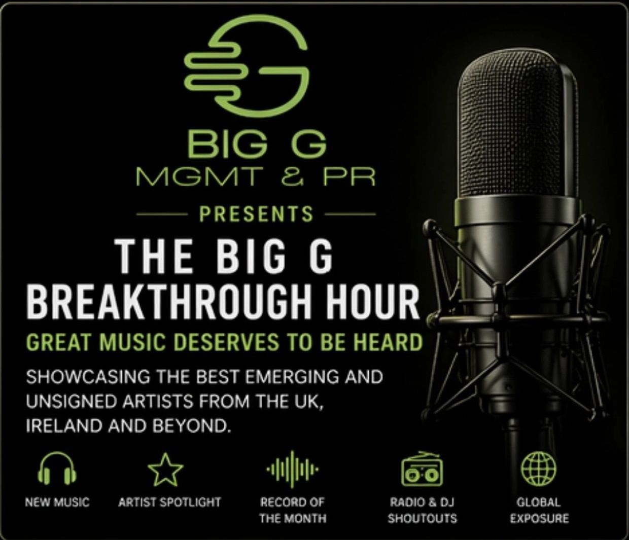The Big G Breakthrough Hour showcases emerging and unsigned music talent.