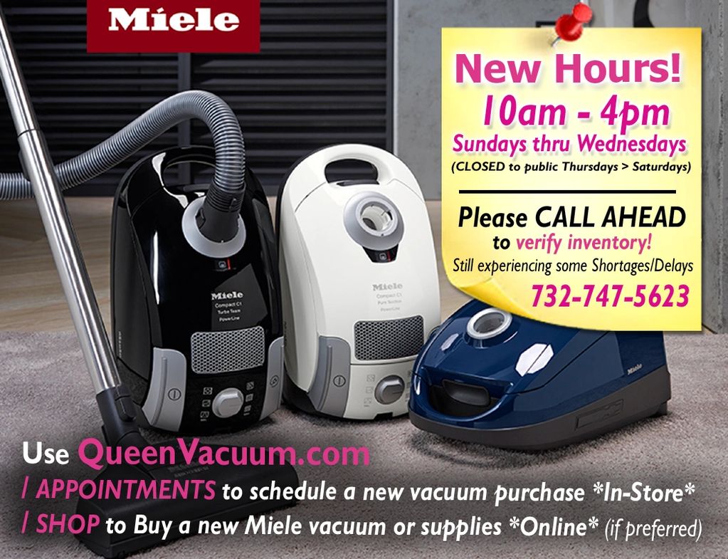 Queen Vacuum Shrewsbury, NJ
New Hours
Call ahead to check inventory
Schedule Appointment
Shop Online
