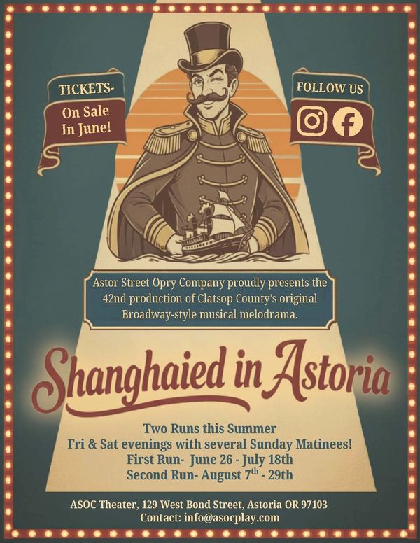 Vintage poster for the musical melodrama 'Shanghaied in Astoria' with ticket info and social media icons.