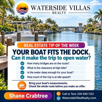 Check bridges, water depth, clearance and travel time before buying a waterfront home.